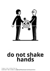 don&#39;t shake hands